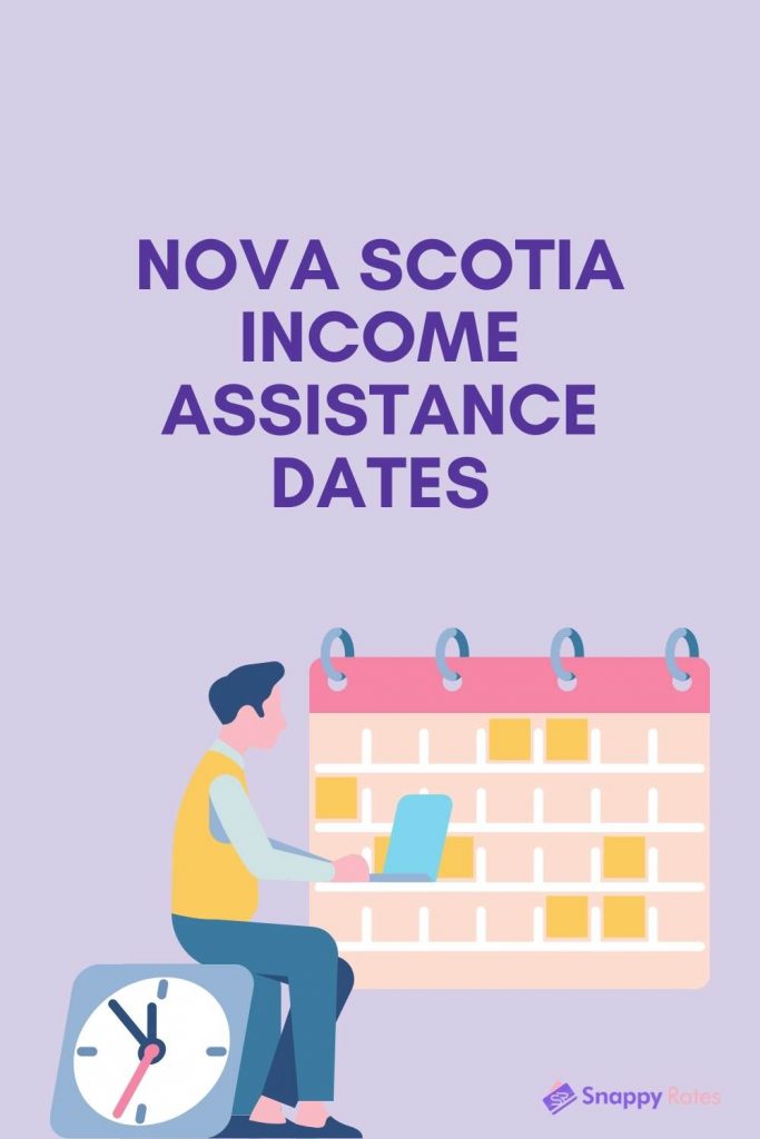 Nova Scotia Income Assistance Dates 2022, Amounts and Increases