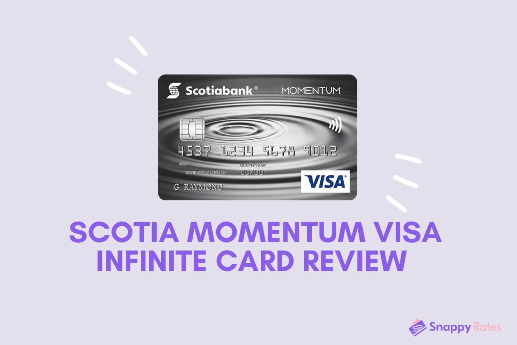 Text that reads "scotia momentum visa infinite card review" with a photo of the credit card