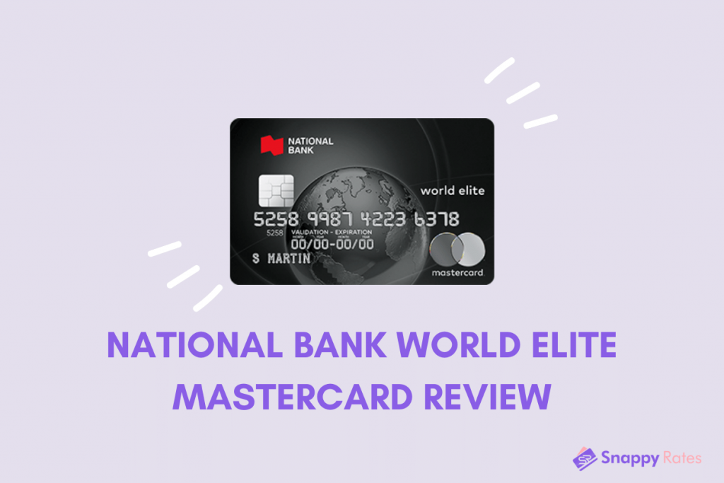 Text that reads “National Bank World Elite Mastercard Review” under an image of the credit card