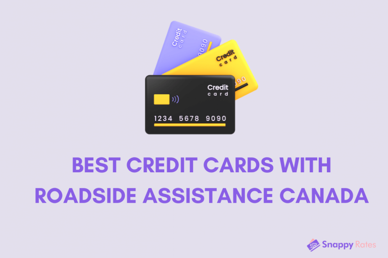 Text that reads “Best credit cards with roadside assistance Canada” under an image of 3 credit cards