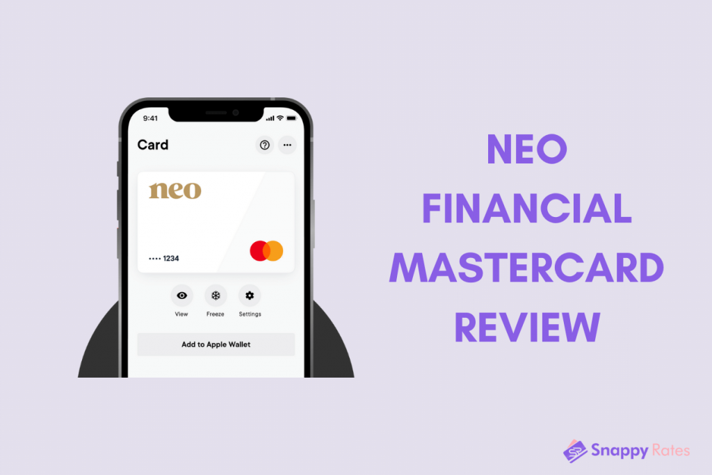 Text that reads “Neo Financial Mastercard Review” beside an image of a phone with the Neo app