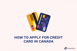 How To Apply For Credit Card In Canada Img 300x200 