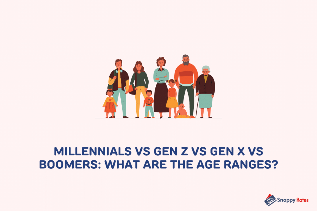 Millennials vs Gen Z vs Gen X vs Boomers - Snappy Rates