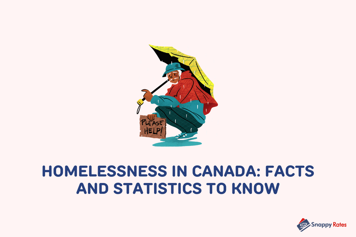 Homelessness in Canada 12 Facts and Statistics to Know for 2024