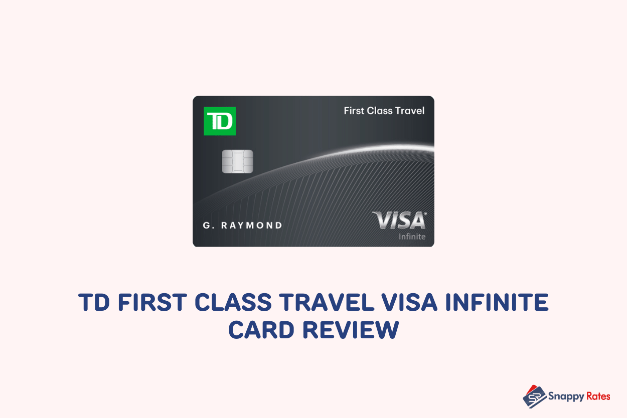 td first class travel visa review
