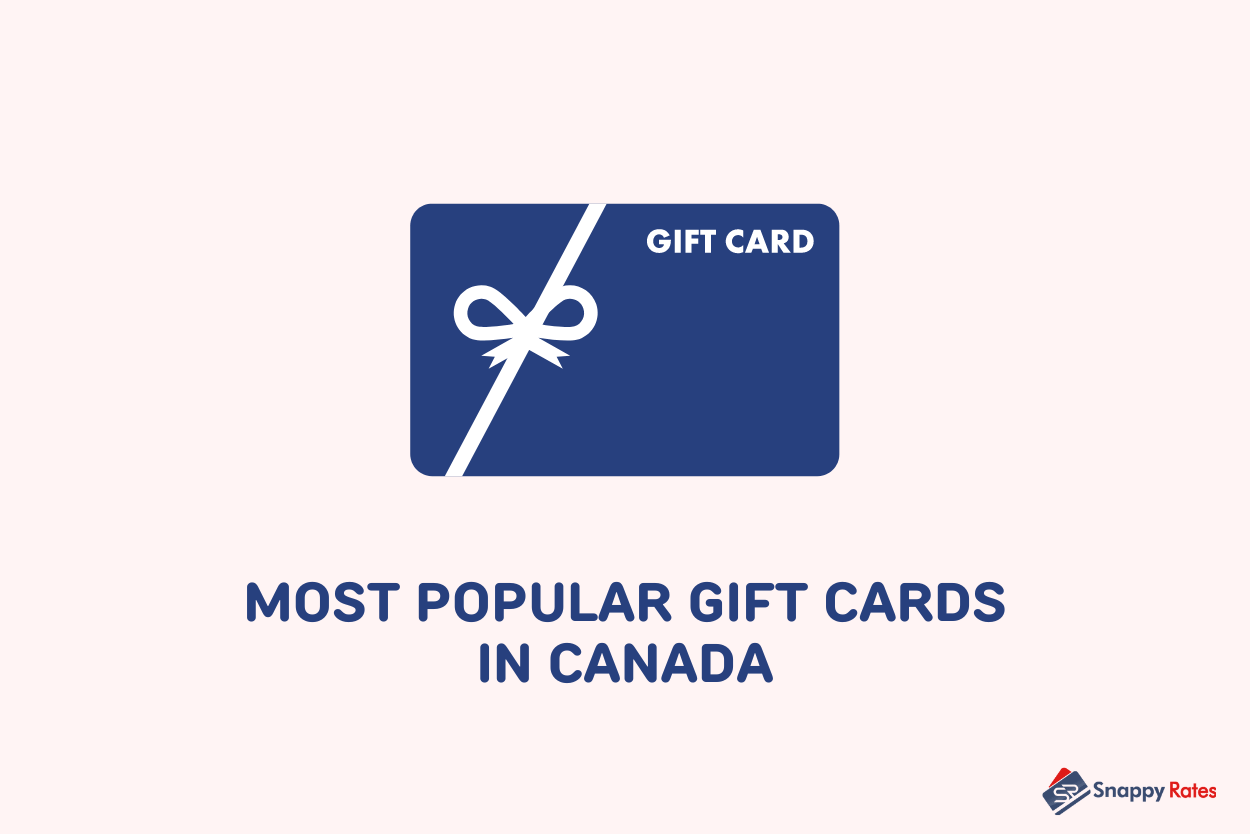 Most Used Gift Cards In Canada