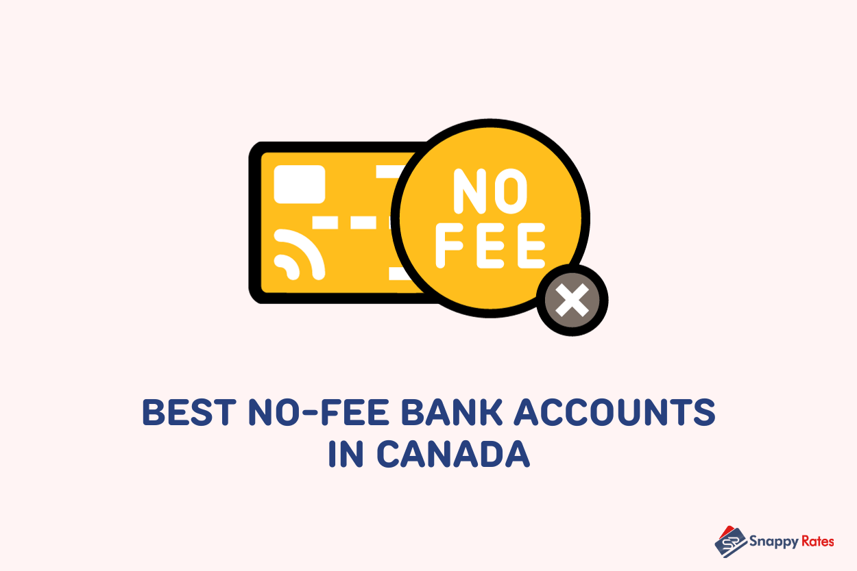 No Fee Bank Account In Canada